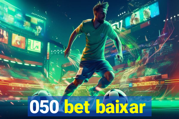 050 bet baixar